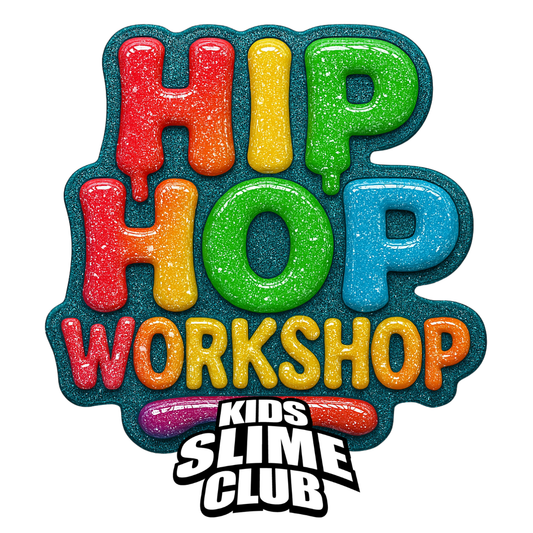 Hip Hop Slime Workshop | Apr 11