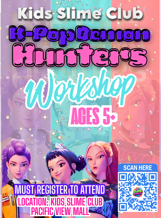 K-Pop Demon Hunters Slime Workshop | April 25