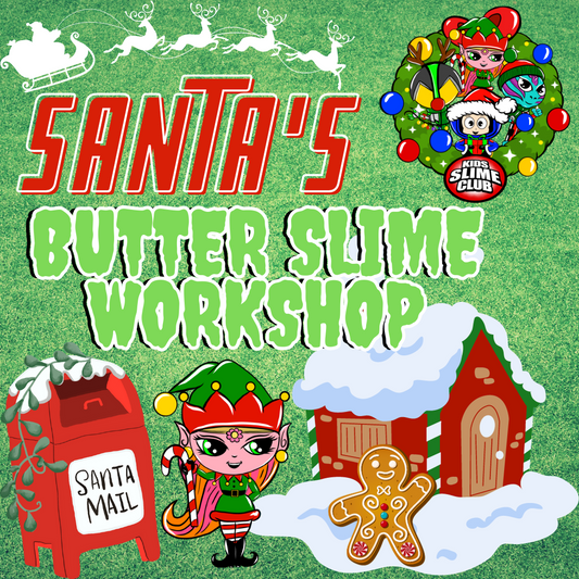 Create The Magical Butter Slime Ever With Kids Slime Club! Join Us For Our SANTA'S Butter Slime Workshop | Non-Stop Slime Entertainment For Kids Ages 5 And Up | Visit California's First Official Slime Store At Plaza West Covina Mall | Register Online To Attend www.KidsSlimeClub.com