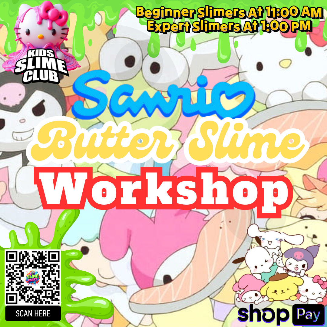 Sanrio Butter Slime Workshop | Nov 24